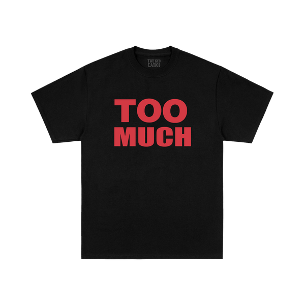 TOO MUCH THE KID LAROI HIVE TEE